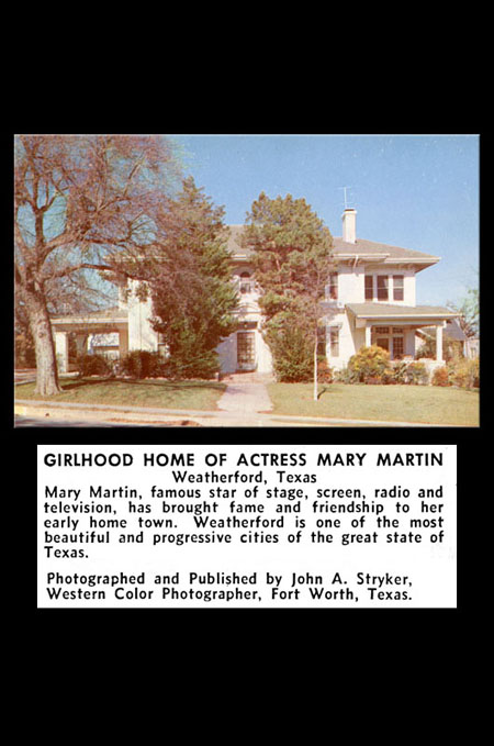 Mary Martin's Childhood Home