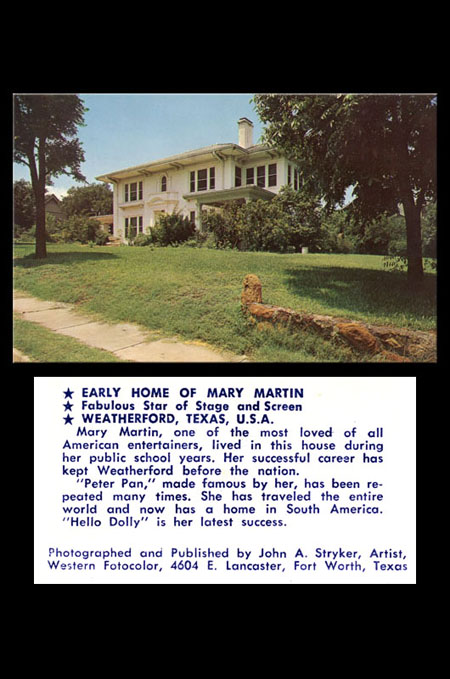 Mary Martin's Childhood Home