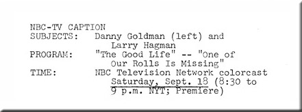Danny Goldman, Larry Hagman, The Good Life, 1971