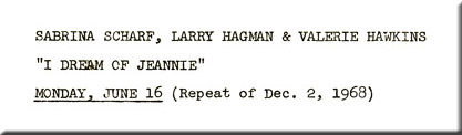 Sabrina Scharf, Larry Hagman, Valerie Hawkins, I Dream of Jeannie